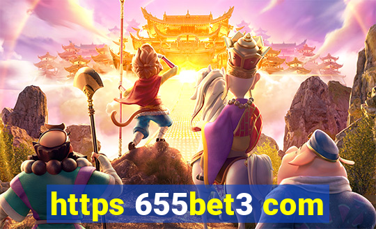 https 655bet3 com